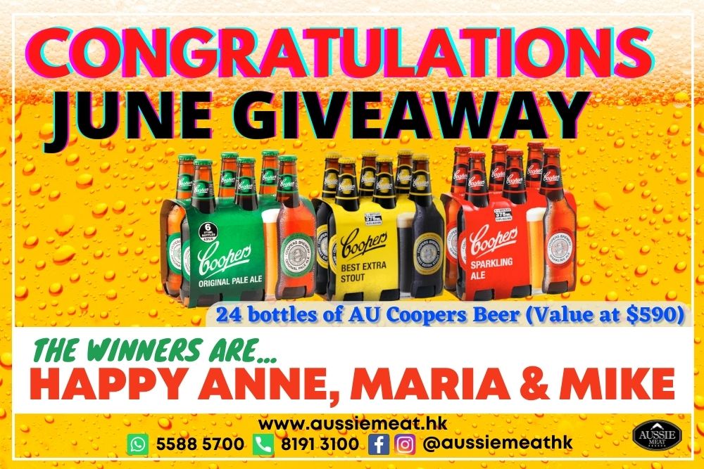 June Giveaway Winner | Au Coopers Beer | Aussie Meat | Meat Delivery | Kindness Matters | eat4charityHK | Wine Delivery | BBQ Grills | Weber Grills | Lotus Grills | Parasol | Outdoor Furnishing | Seafood | Butcher | Weber Grills | South Stream Markets