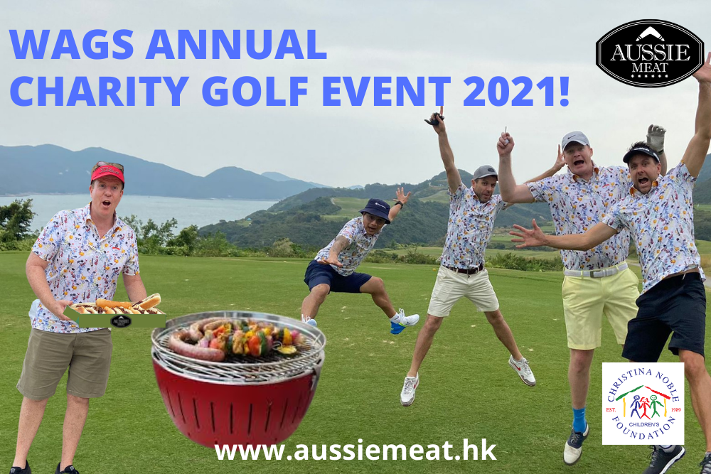 Aussie Meat | Meat Delivery | Kindness Matters | eat4charityHK | Wine & Beer Delivery | BBQ Grills | Weber Grills | Lotus Grills | Outdoor Patio Furnishing | Seafood Delivery | Butcher | VIPoints |  WAGS ANNUAL CHARITY GOLF EVENT