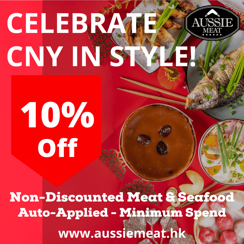 CELEBRATE CNY IN STYLE 10% Off ALL NON-DISCOUNTED MEAT & SEAFOOD! 😍😍🌈🌈